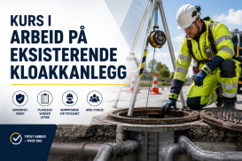 KURS I ARBEID PÅ EKSISTERENDE KLOAKKANLEGG